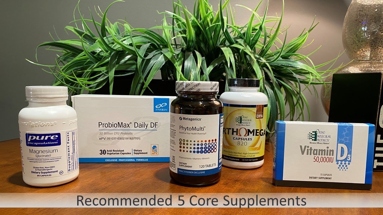 Recommended 5 Core Supplements